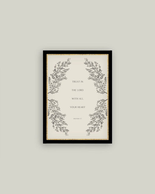 Trust in the Lord Framed Antique Art: 11x15