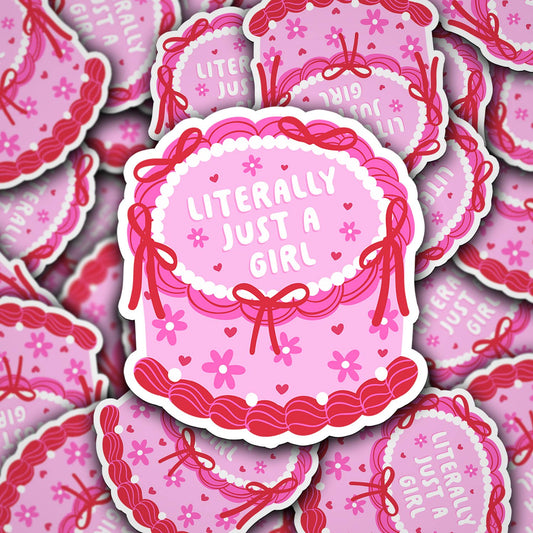 Literally Just a Girl Sticker