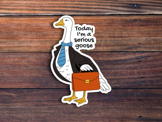 Serious Goose Sticker: 2 inch